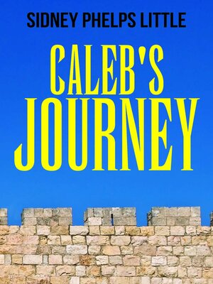 cover image of Caleb's Journey